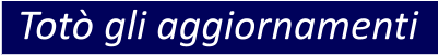 Totò gli aggiornamenti