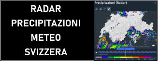 RADAR PRECIPITAZIONI METEO SVIZZERA