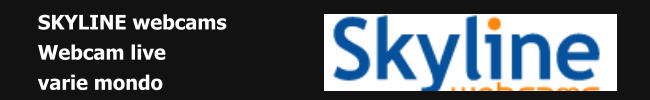 SKYLINE webcams Webcam live varie mondo